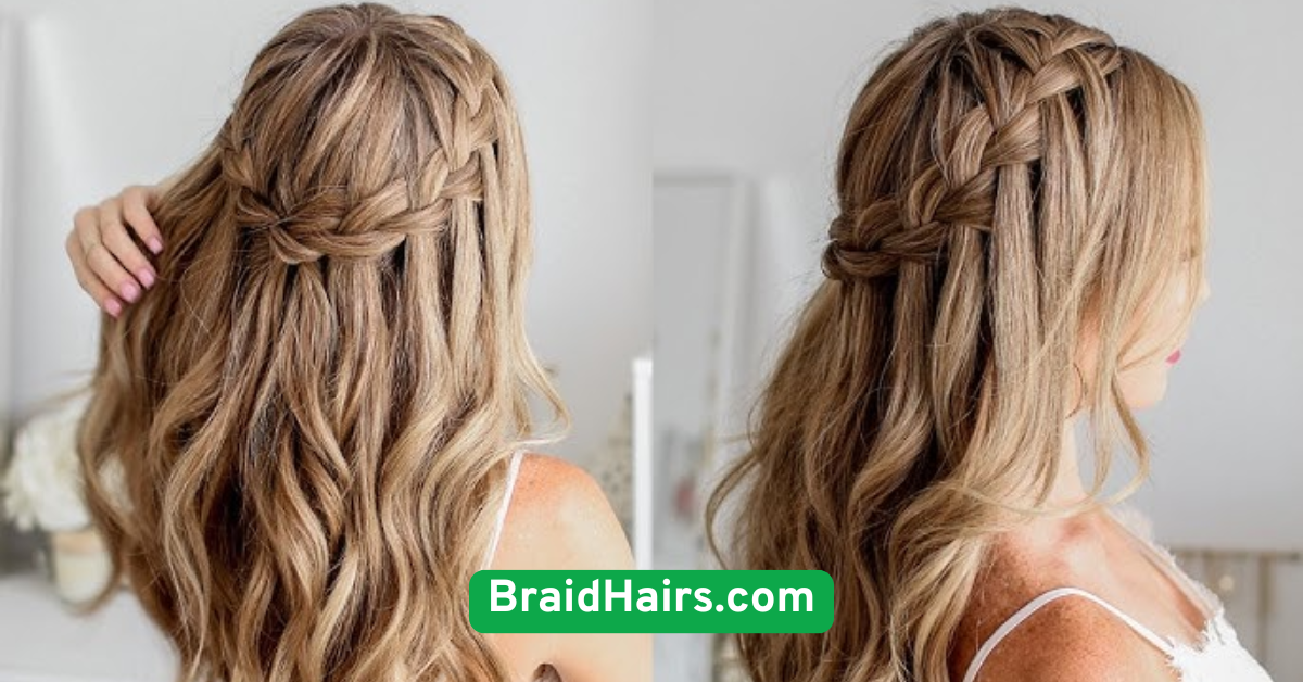 Waterfall Braids for a Soft Finish