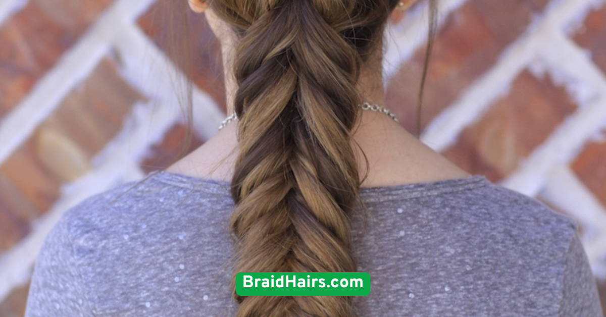 Fishtail Braid: Intricate but Easy