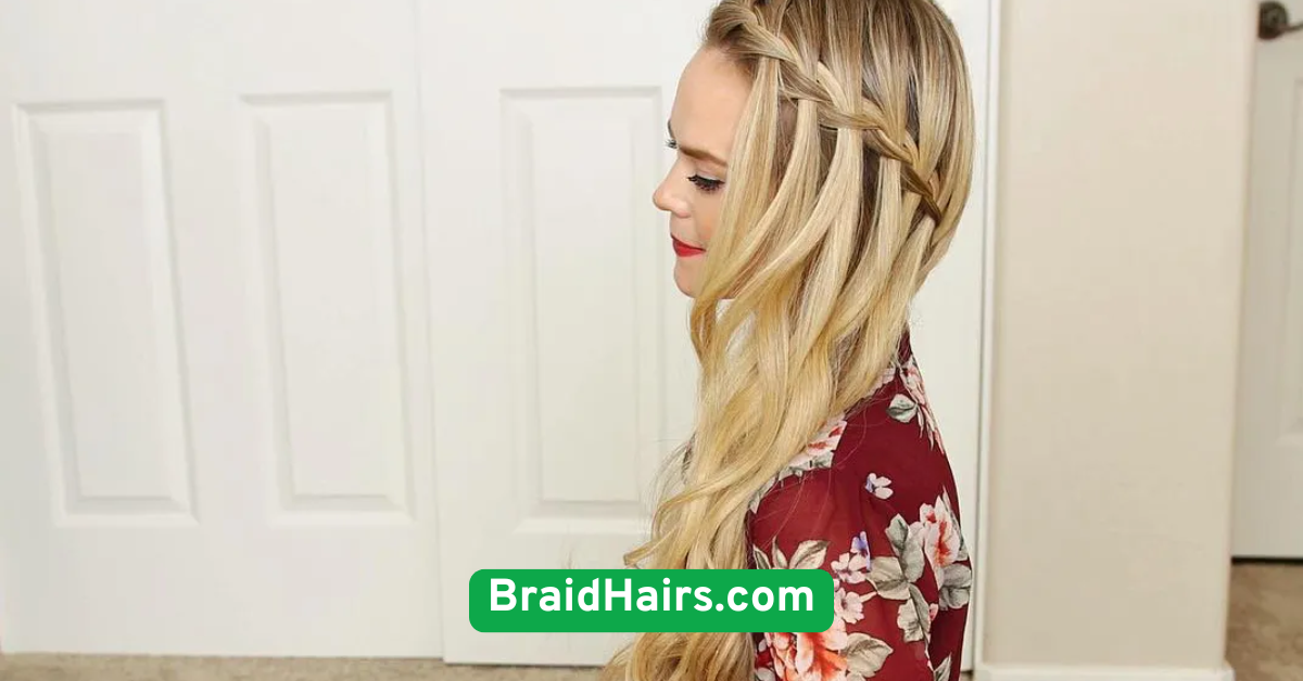 Waterfall Braids for a Romantic Flair